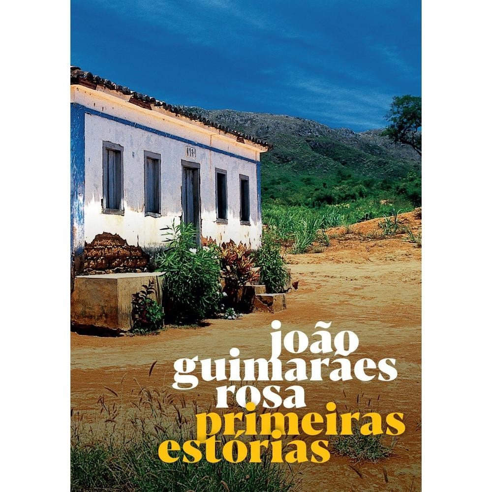 Primeiras Estórias - Global Editora