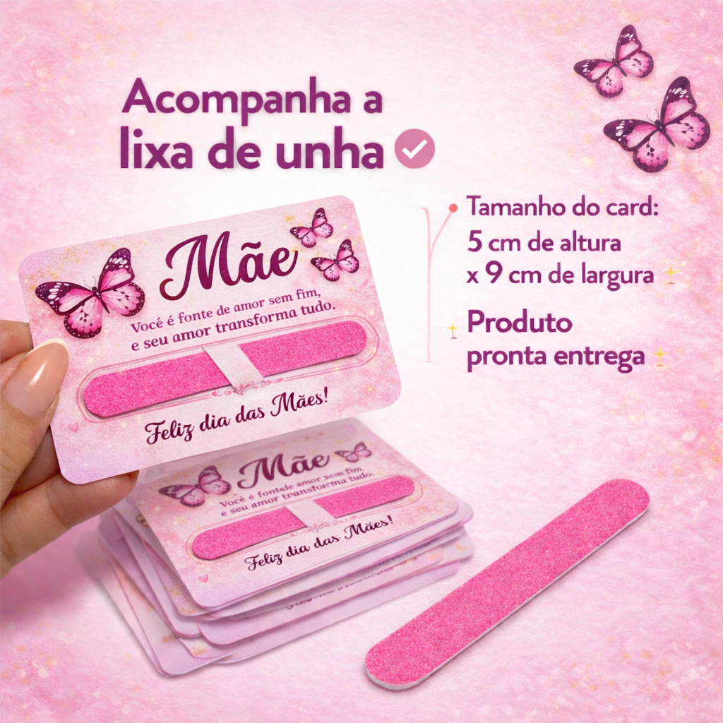 Lembrancinha Dia das MãesMulheres,Card com Lixa / Mini LixaCartão lixa Dia das Mães